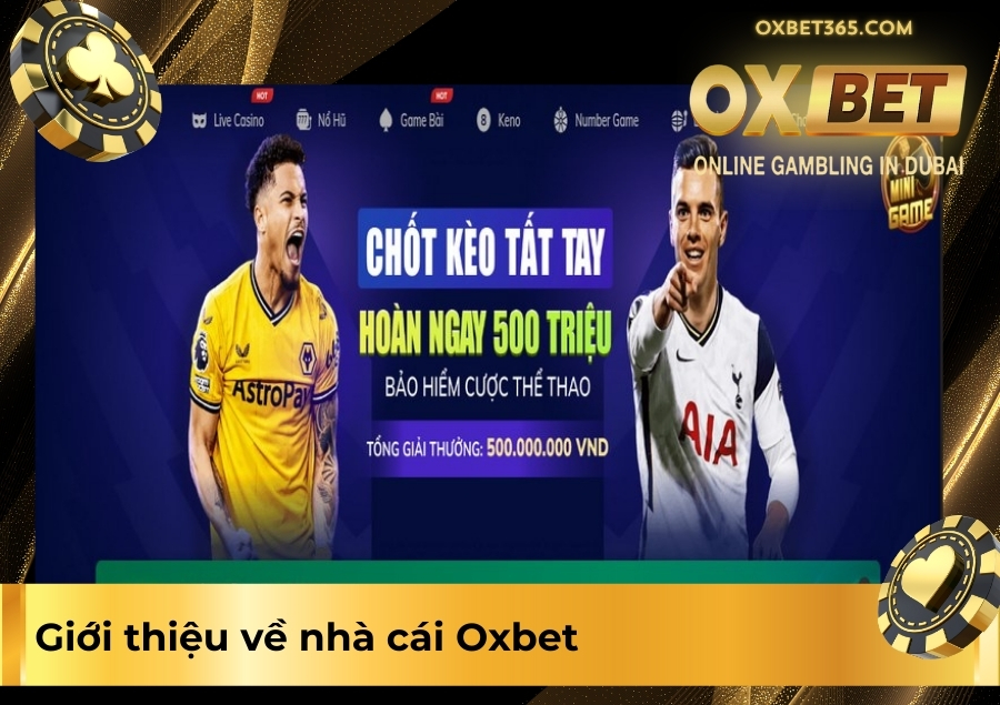Khuyến mãi Oxbet - Game đăng ký nhận 50k