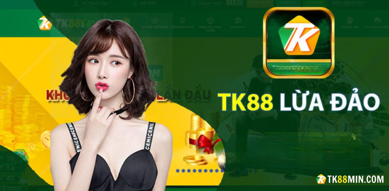 Tk88 Có Lừa Đảo? Tìm Hiểu Đánh Giá Chi Tiết Nhà Cái