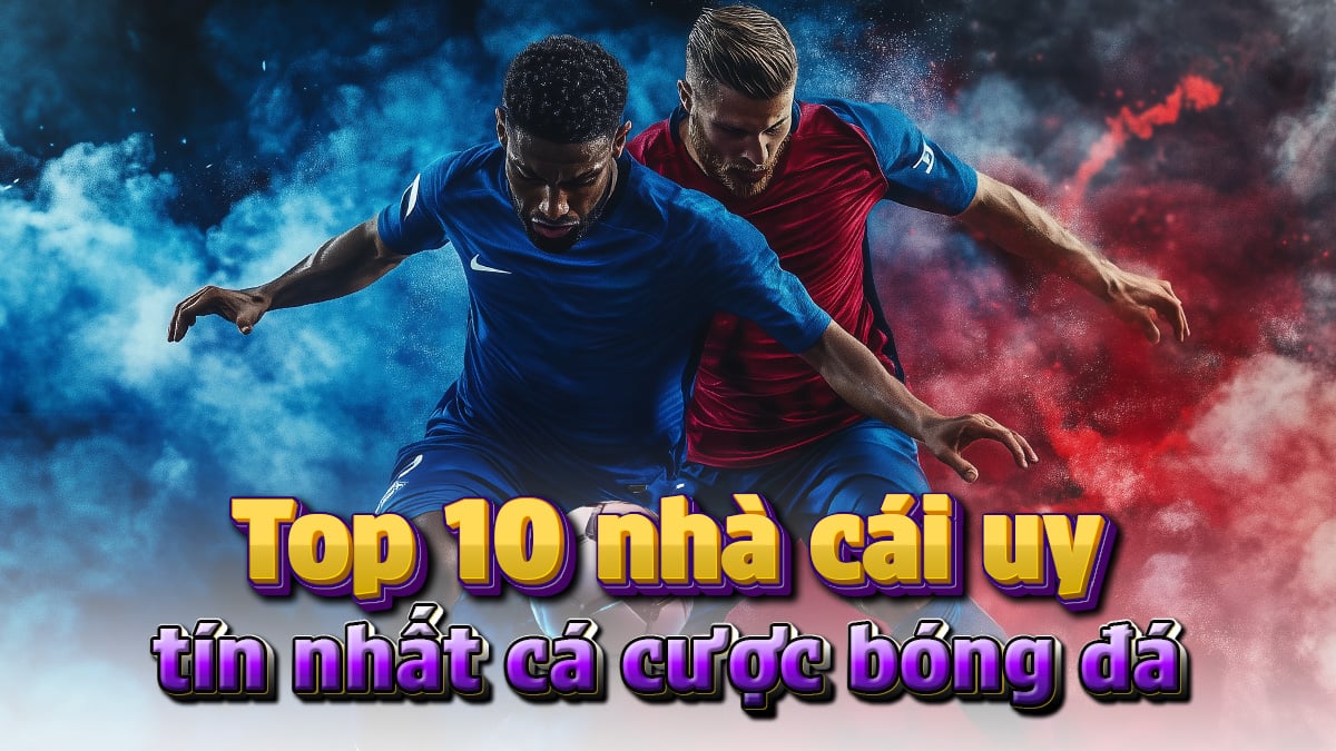 Top 5 nhà cái c cược bóng đá bằng thẻ điện thoại uy tín nhất