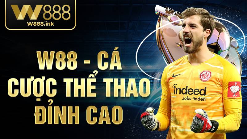 W88 – Nhà Cái Uy Tín Hàng Đầu Trong Thị Trường Cá Cược Trực Tuyến