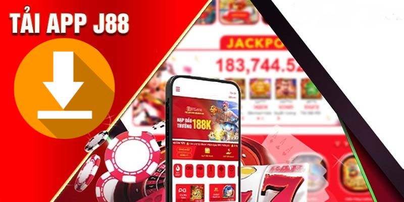 Hướng Dẫn Chi Tiết Tải Ứng Dụng J88 – Trải Nghiệm Cá Cược Trực Tuyến Hấp Dẫn
