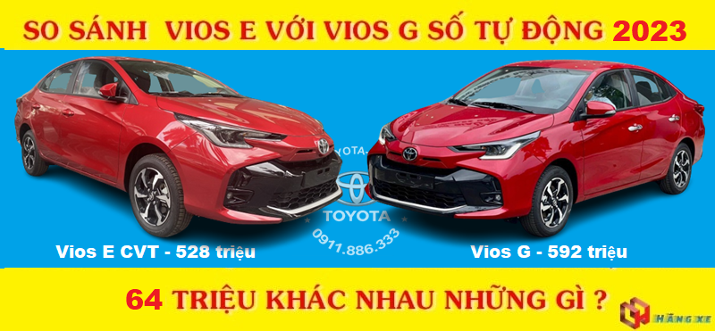 Đánh Giá So Sánh Vios E CVT và G CVT: Xe Nào Phù Hợp Hơn?