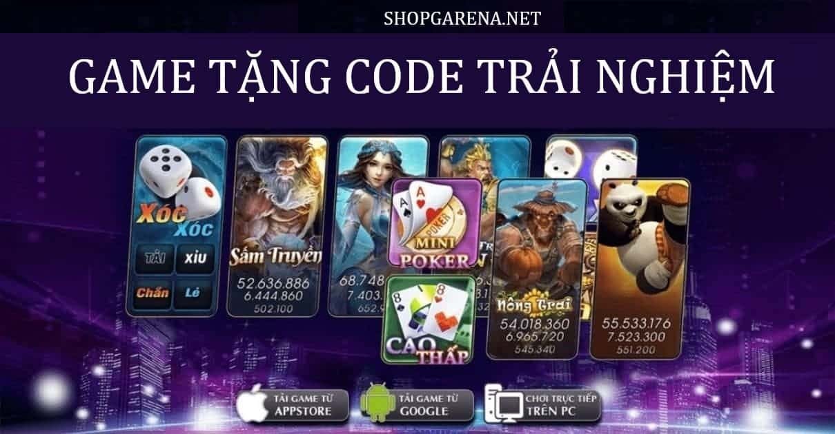 Top 5+ Game Tặng Code Trải Nghiệm 10K, 50K, 100K Miễn Phí Mới Nhất 2025